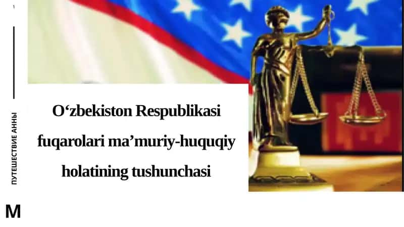 O‘zbekiston Respublikasi fuqarolar ma’muriy-huquqiy holatining tushunchasi 1