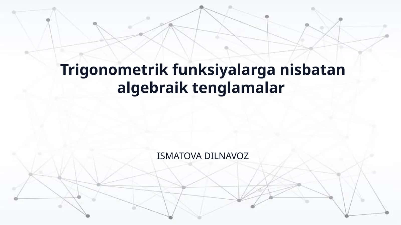 Trigonometrik funksiyalarga nisbatan algebraik tenglamalar 1