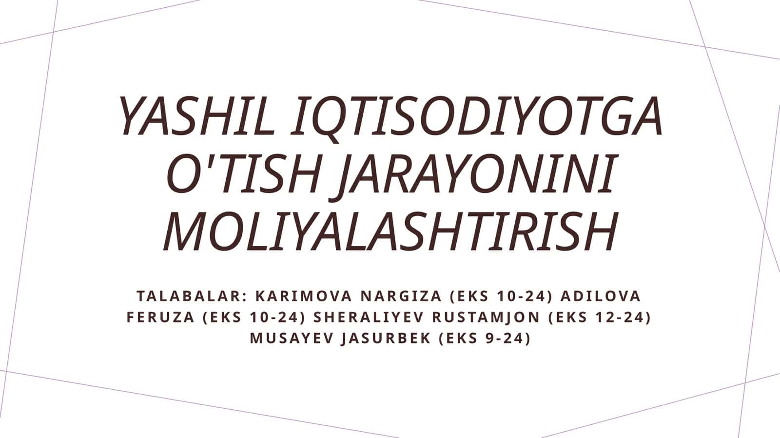 Yashil iqtisodiyotga o'tish jarayonini moliyalashtirish 1