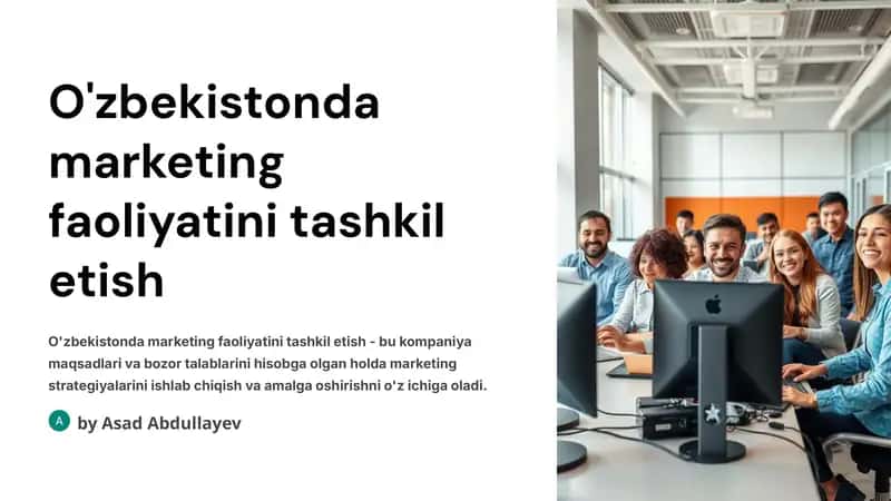 O'zbekistonda marketing faoliyatini tashkil etish 1