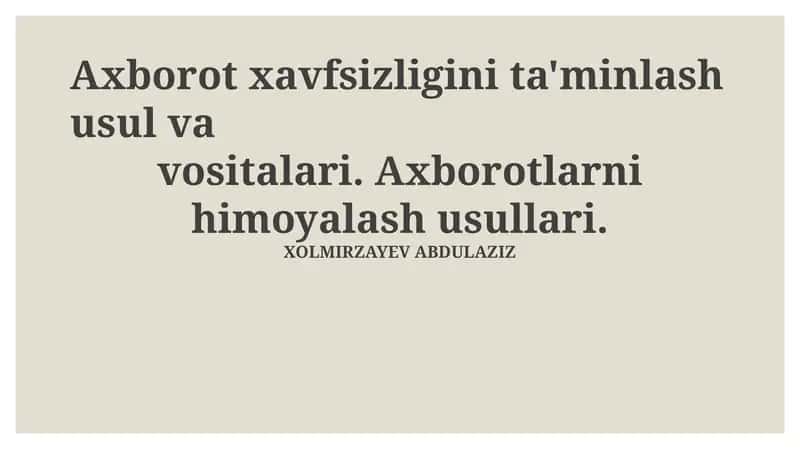 Ma'lumotlarni himoya qilish usullari 1