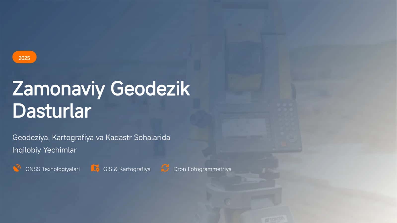 Zamonaviy Geodezik Dasturlar 1