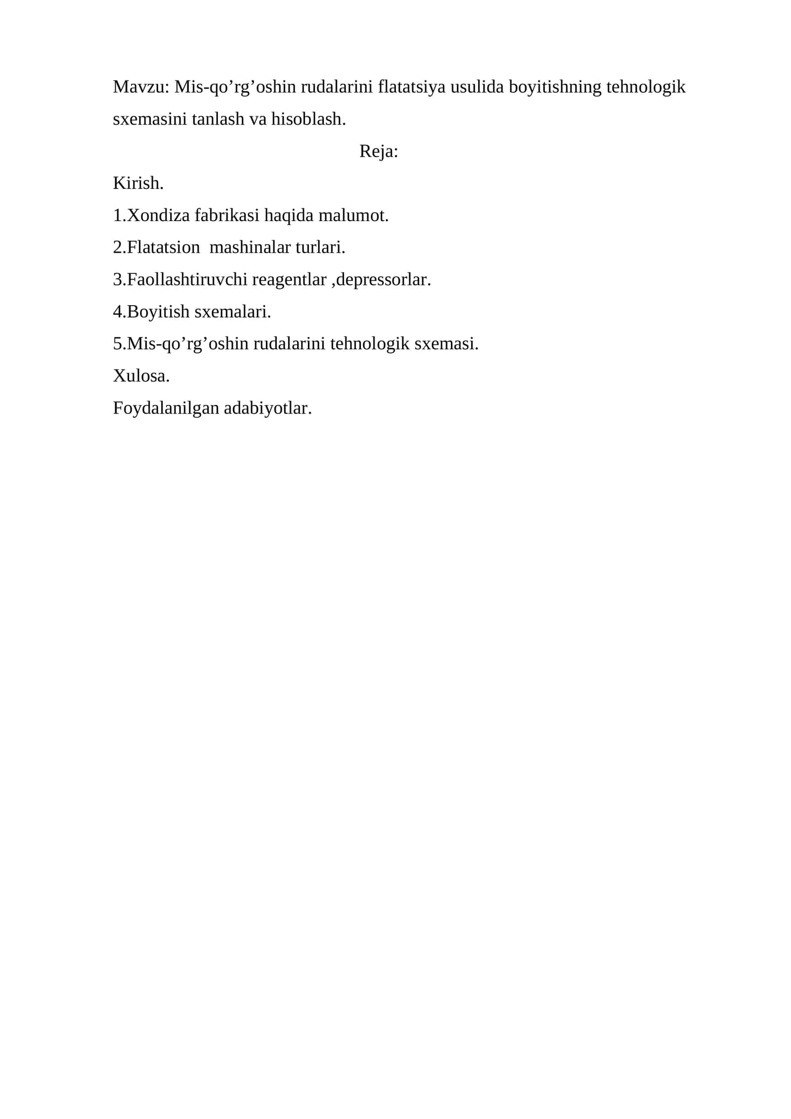 Mis-qo’rg’oshin rudalarini flatatsiya usulida boyitishning tehnologik sxemasini tanlash va hisoblash 1