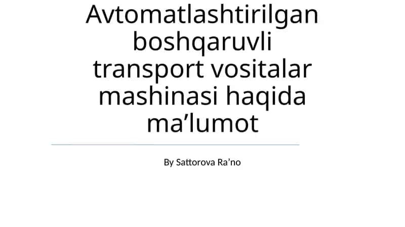 AGV Avtomatlashtirilgan boshqaruvli transport vositalar mashinasi 1
