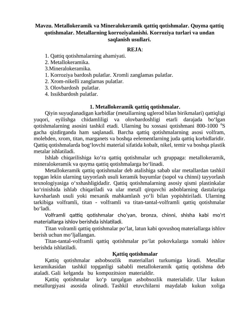 Metallokeramik va Mineralokeramik qattiq qotishmalar. Quyma qattiq qotishmalar. Metallarning korroziyalanishi. Korroziya turlari va undan saqlanish usullari 1