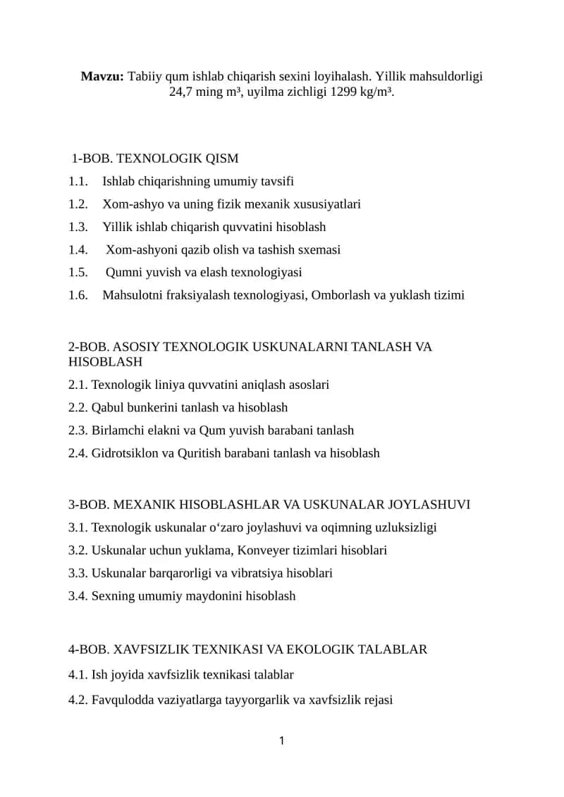 Tabiiy qum ishlab chiqarish sexini loyihalash. Yillik mahsuldorligi 24,7 ming m³, uyilma zichligi 12 1