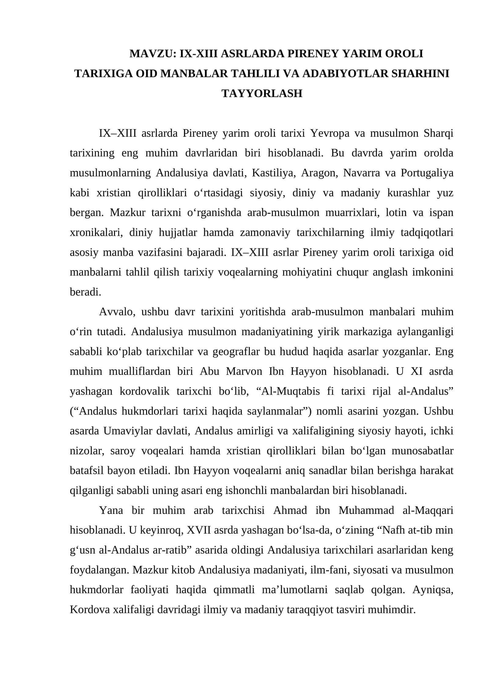 IX-XIII ASRLARDA PIRENEY YARIM OROLI TARIXIGA OID MANBALAR TAHLILI VA ADABIYOTLAR SHARHINI TAYYORLASH 1
