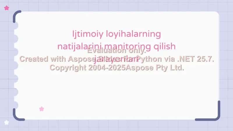 Ijtimoiy loyihalarning natijalarini manitoring qilish jarayonlari 1