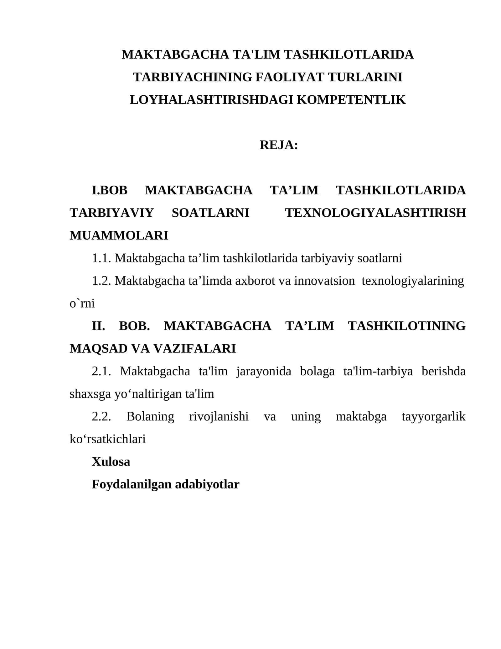 MAKTABGACHA TA'LIM TASHKILOTLARIDA TARBIYACHINING FAOLIYAT TURLARINI LOYHALASHTIRISHDAGI KOMPETENTLIK 1