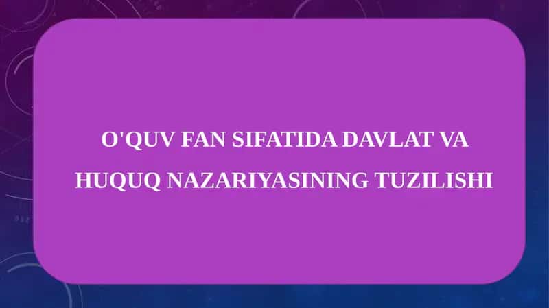 Davlat va huquq nazariyasi 1
