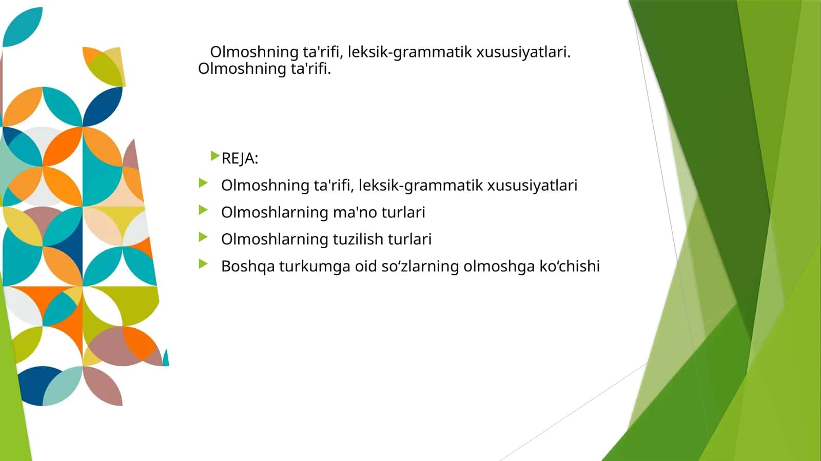 Olmoshning ta'rifi, leksik-grammatik xususiyatlari 1