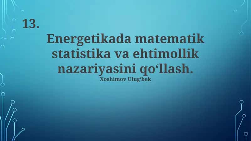 Energetikada matematik statistika va ehtimollik nazariyasini qo‘llash 1