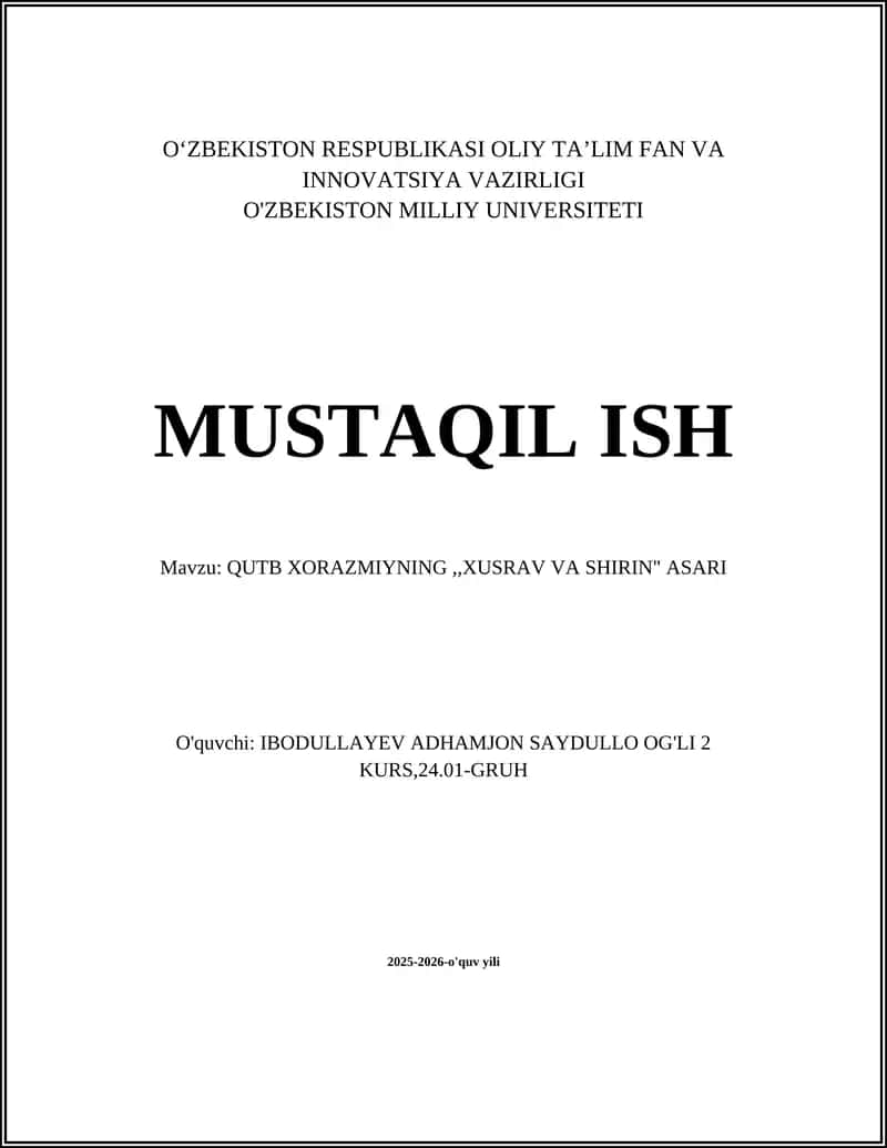 QUTB XORAZMIYNING,,XUSRAV VA SHIRIN" ASARI 1