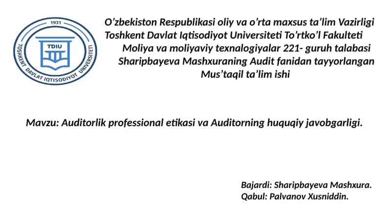 Auditorlik professionaletikasi va Auditorning huquqiy javobgarligi 1