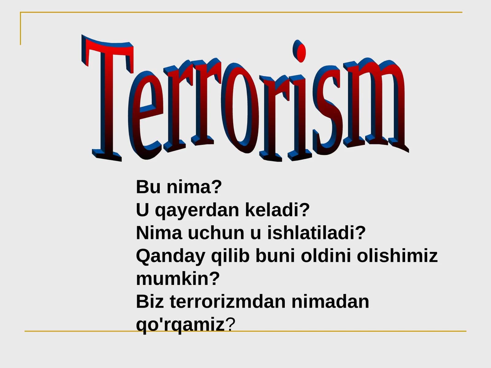 Terrorizm 1