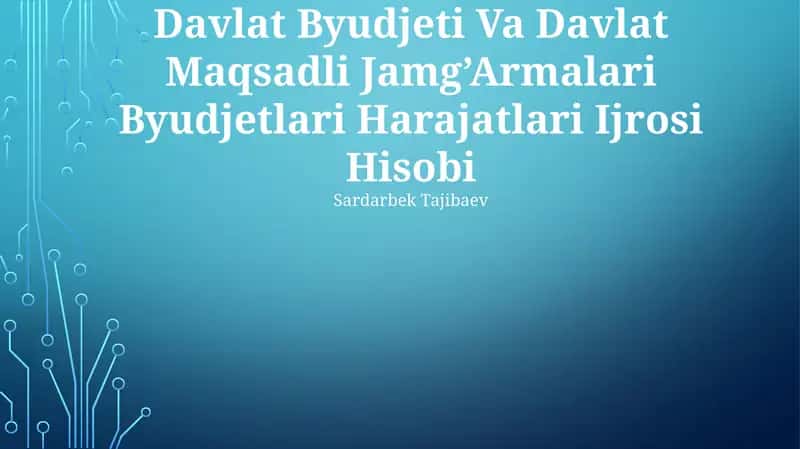 Davlat Byudjeti Va Davlat Maqsadli Jamg’Armalari Byudjetlari Harajatlari Ijrosi Hisobi 1