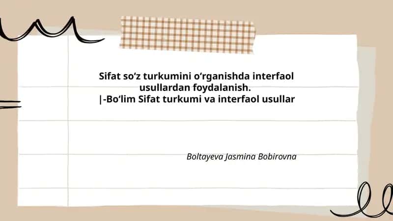Sifat soʻz turkumini oʻrganishda interfaol usullardan foydalanish 1