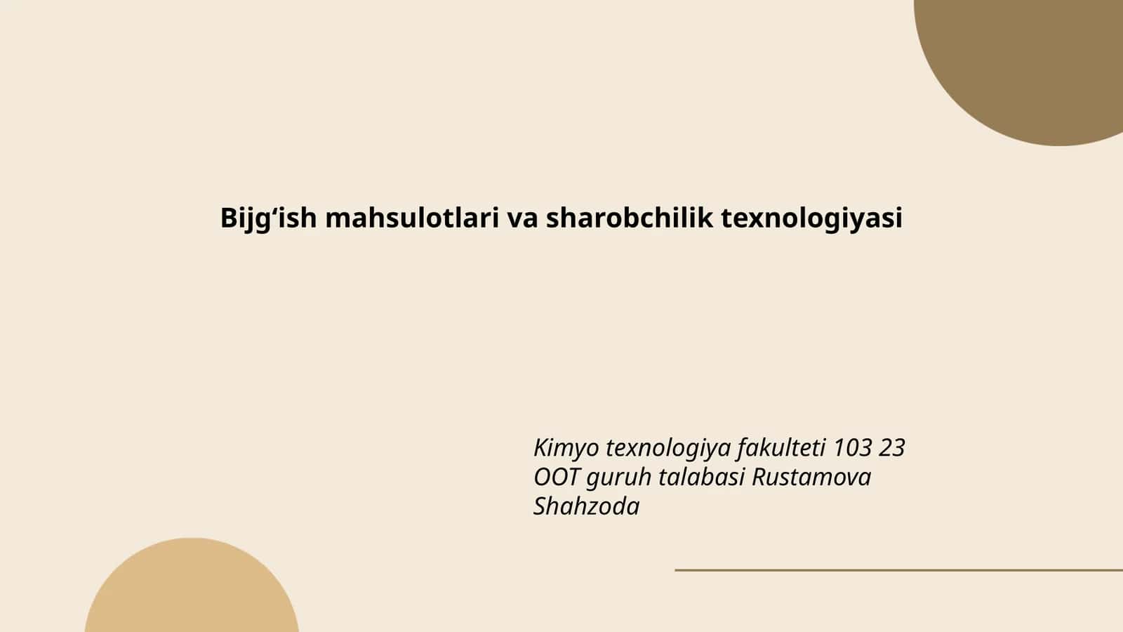 Bijgʻish mahsulotlari va sharobchilik texnologiyasi 1