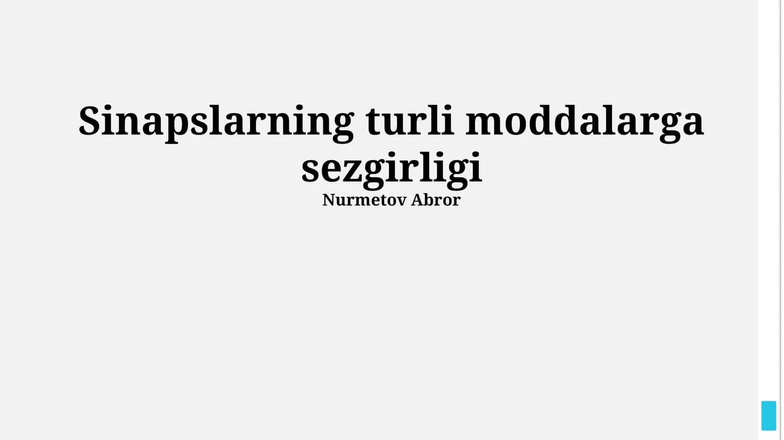 Sinapslarning turli moddalarga sezgirligi 1