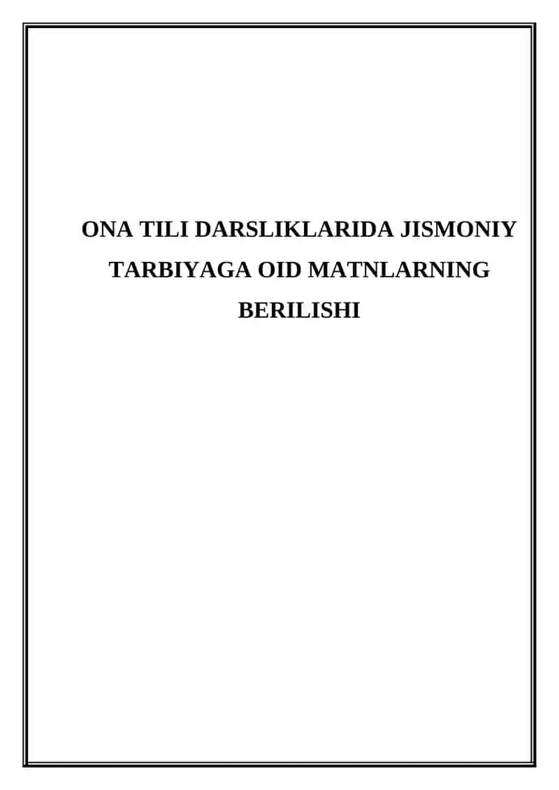 Ona tili darsliklarida jismoniy tarbiyaga oid matnlarning berilishi
