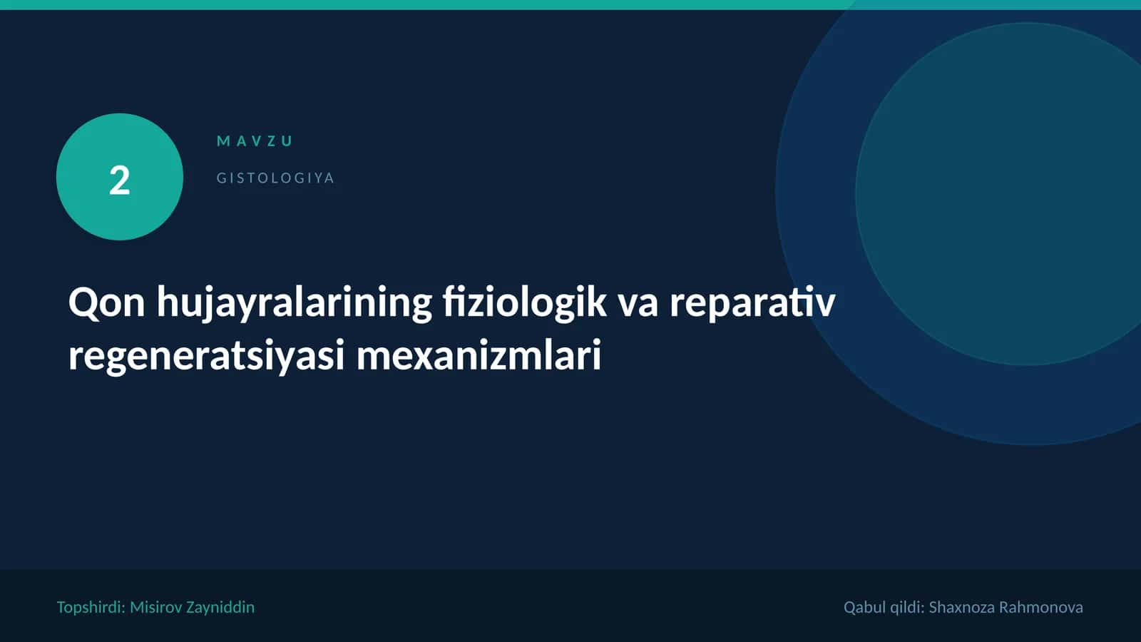 Qon hujayralarining fiziologik.Gistologiyassi 1