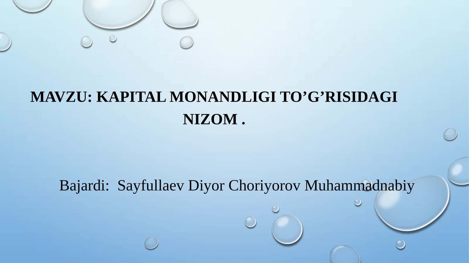 Kapital monandligi to’g’risidagi nizom SLAYD 1