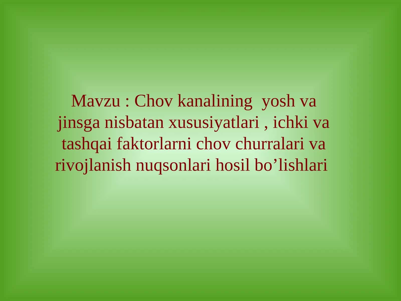 Chov kanali (lotincha:canalisinguinalis) 1