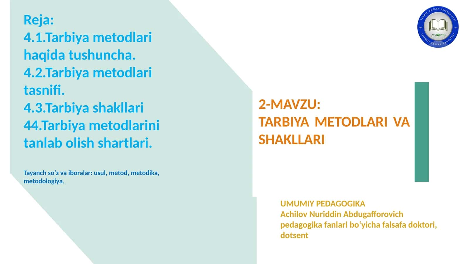 TARBIYAMETODLARI VA SHAKLLARI 1