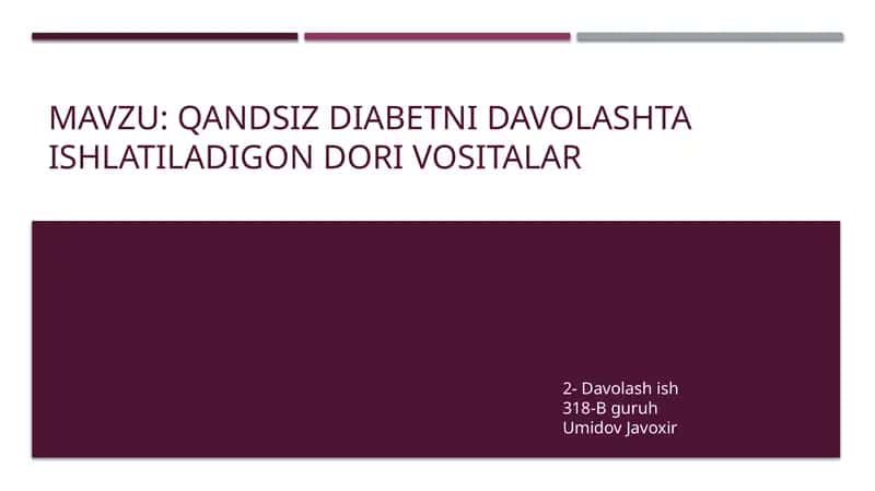 Qandsizdiabetni davolashda ishlatiladigan dorivositalar 1