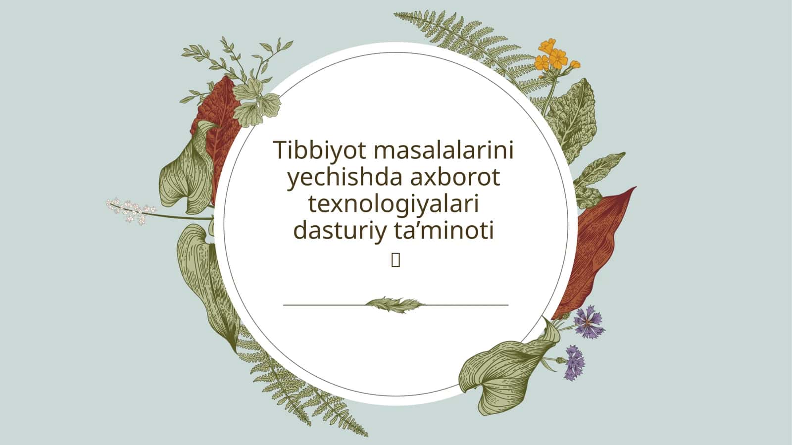 Tibbiyot masalalarini yechishda axborot texnologiyalari dasturiy ta’minoti 1