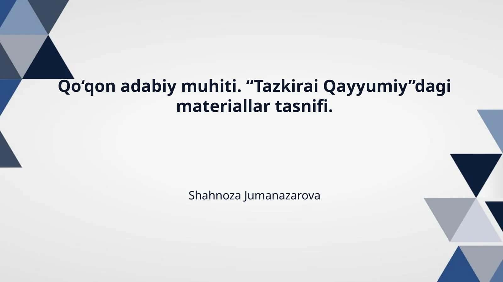 Qo‘qon adabiy muhiti. “Tazkirai Qayyumiy”dagi materiallar tasnifi. 1