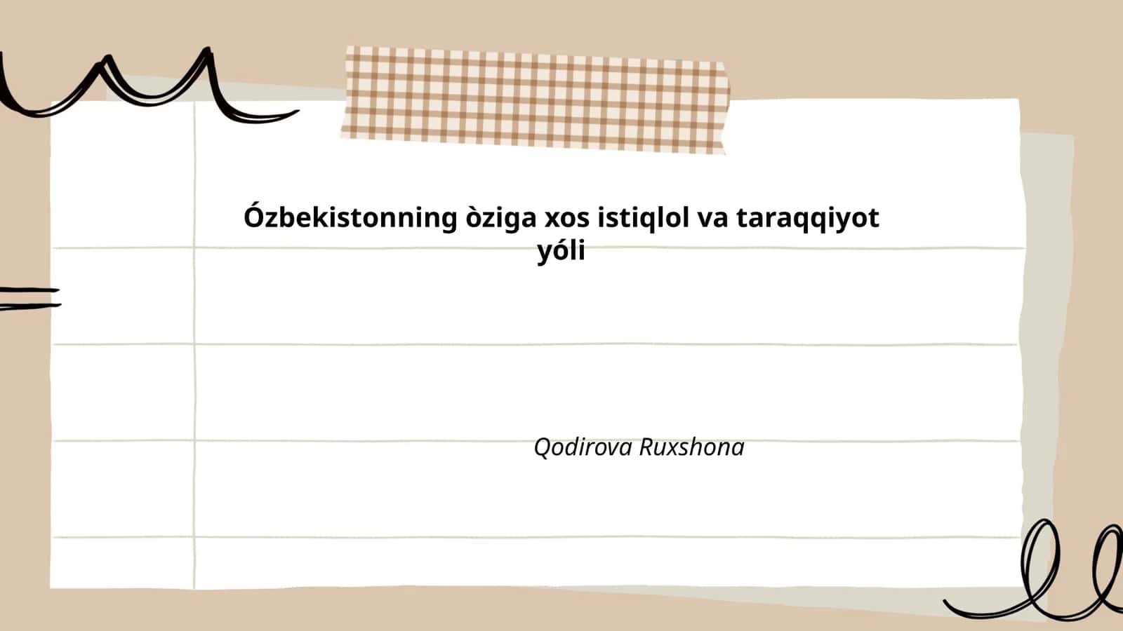 Mustaqillikning tarixiy saboqlari 1