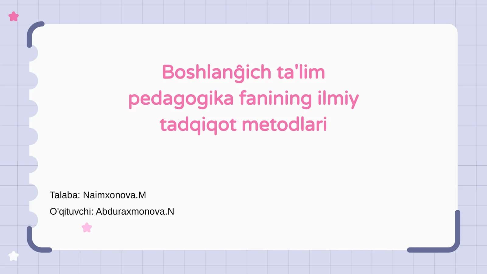 Boshlanĝich ta'lim pedagogika fanining ilmiy tadqiqot metodlari 1