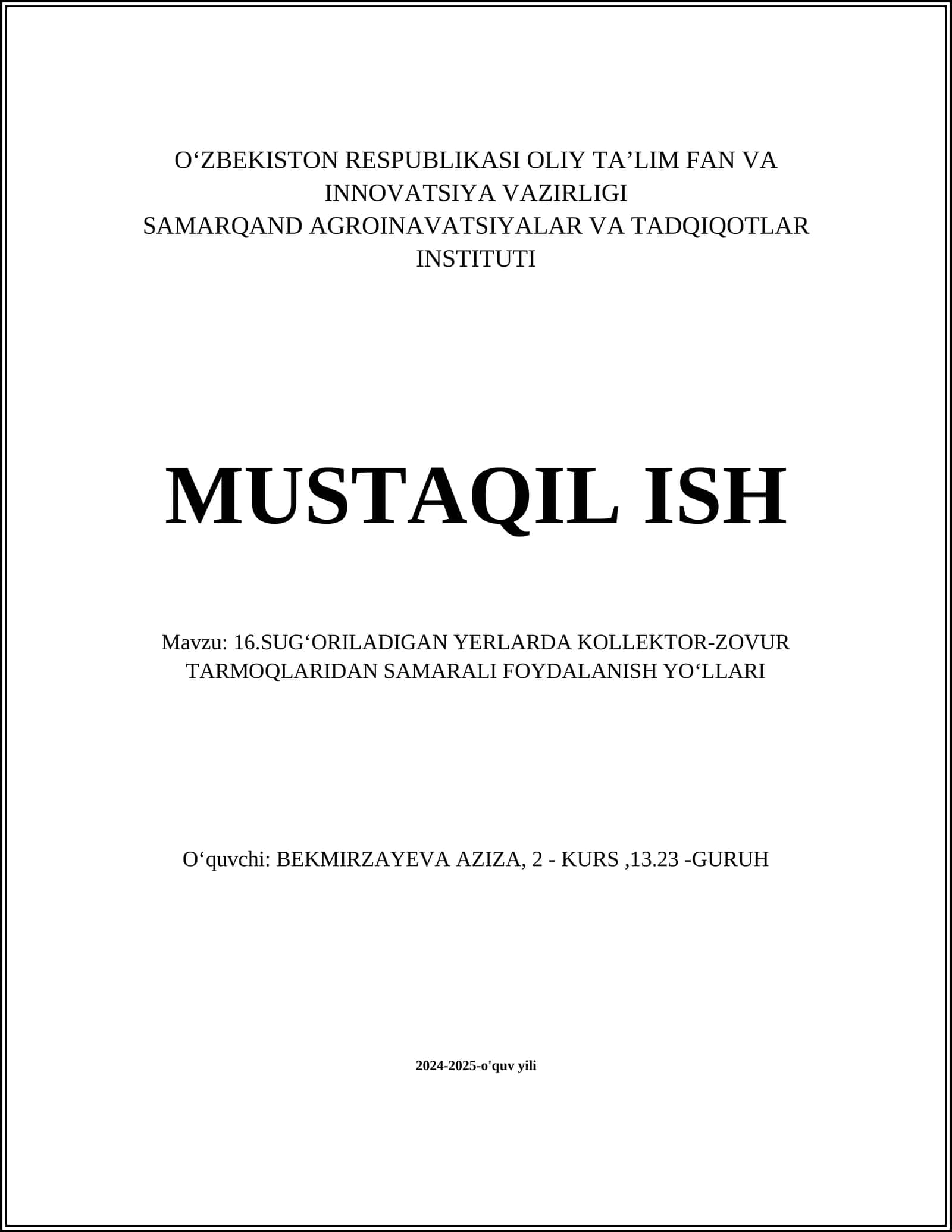 16.SUG‘ORILADIGAN YERLARDA KOLLEKTOR-ZOVUR TARMOQLARIDAN SAMARALI FOYDALANISH YO‘LLARI 1