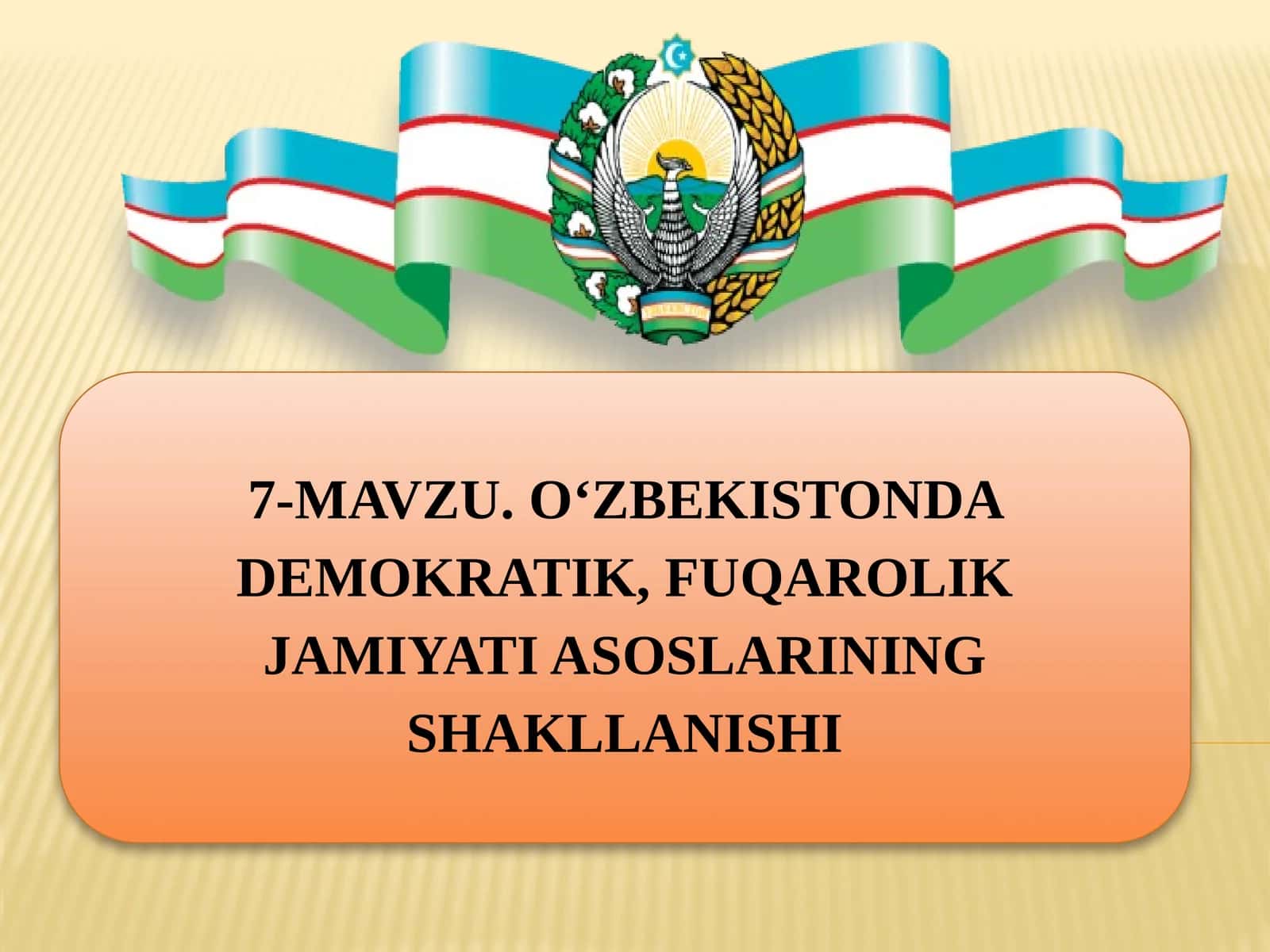 O‘ZBEKISTONDA DEMOKRATIK, FUQAROLIK JAMIYATI ASOSLARINING SHAKLLANISHI 1