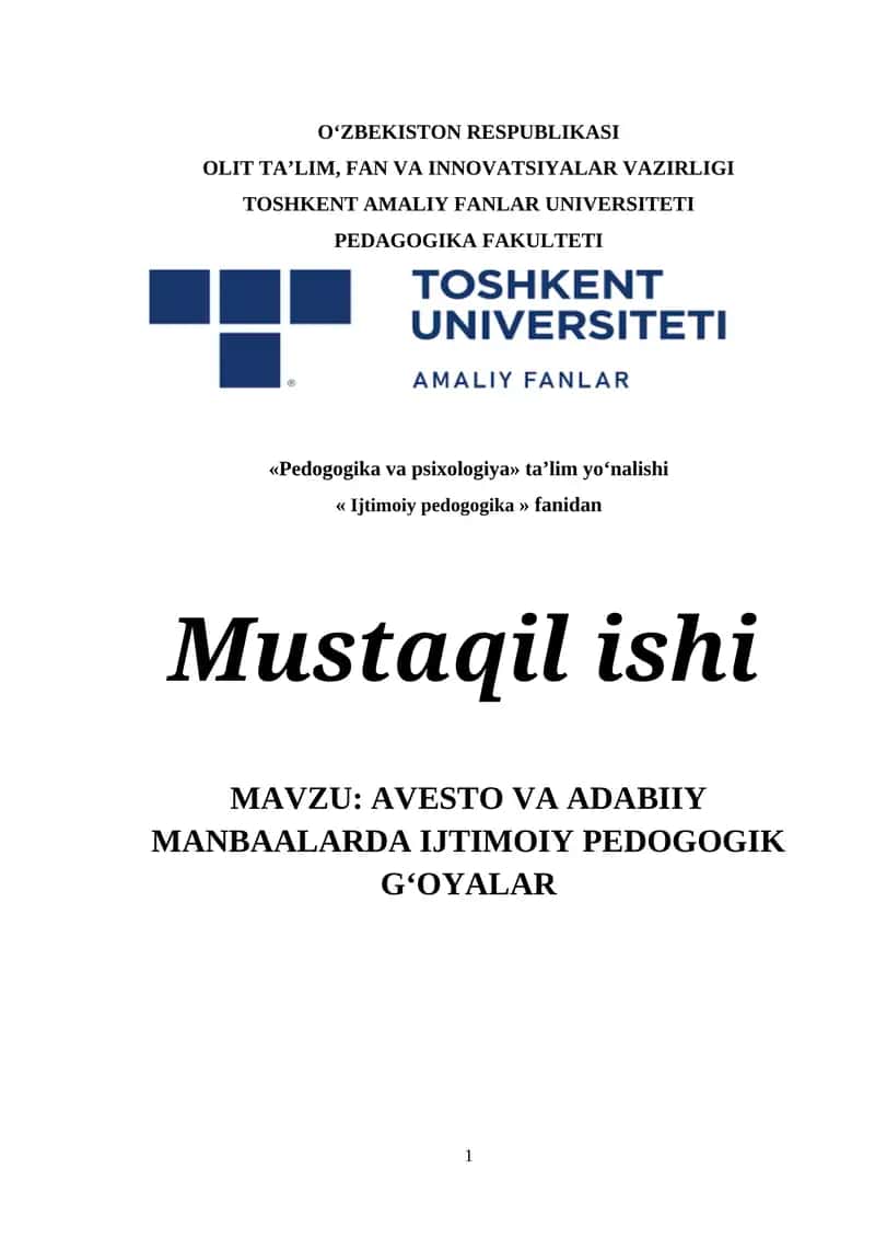 AVESTO VA ADABIIY MANBAALARDA IJTIMOIY PEDOGOGIK G‘OYALAR 1
