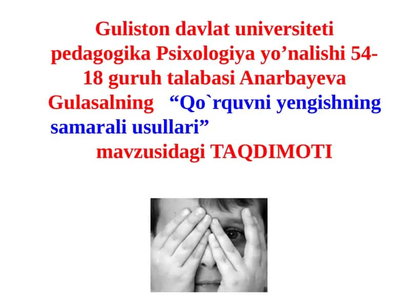 Qo`rquvning samarali usullari 1