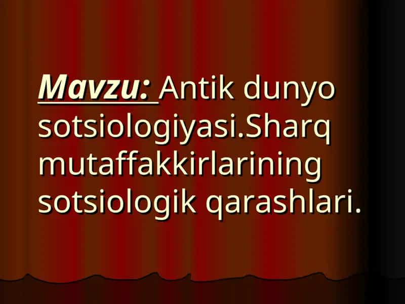 Antik dunyo sotsiologiyasi 1