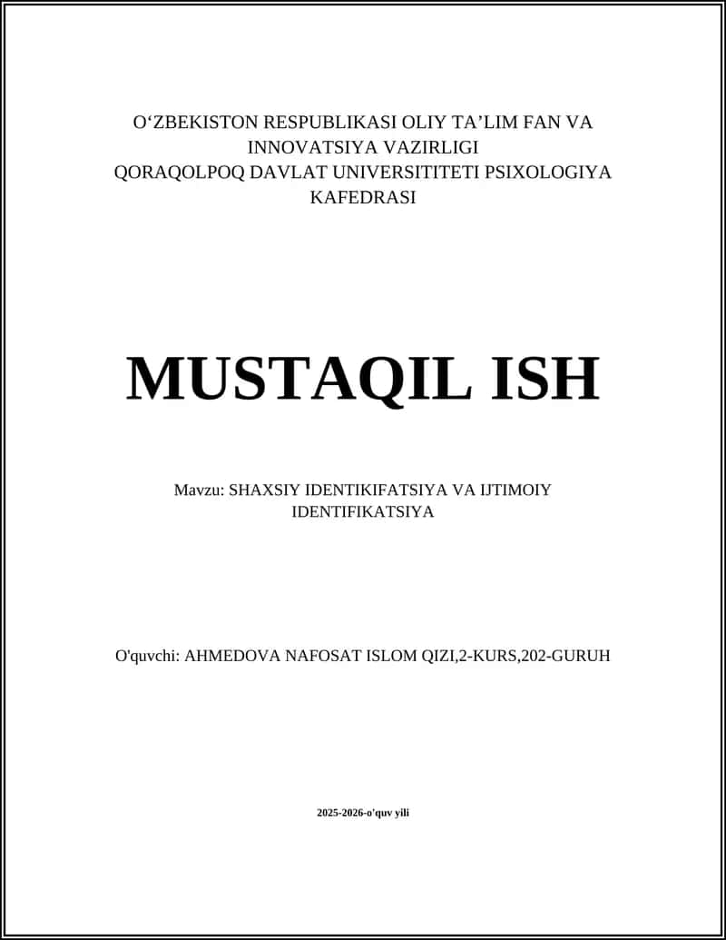 SHAXSIY IDENTIKIFATSIYA VA IJTIMOIY IDENTIFIKATSIYA 1
