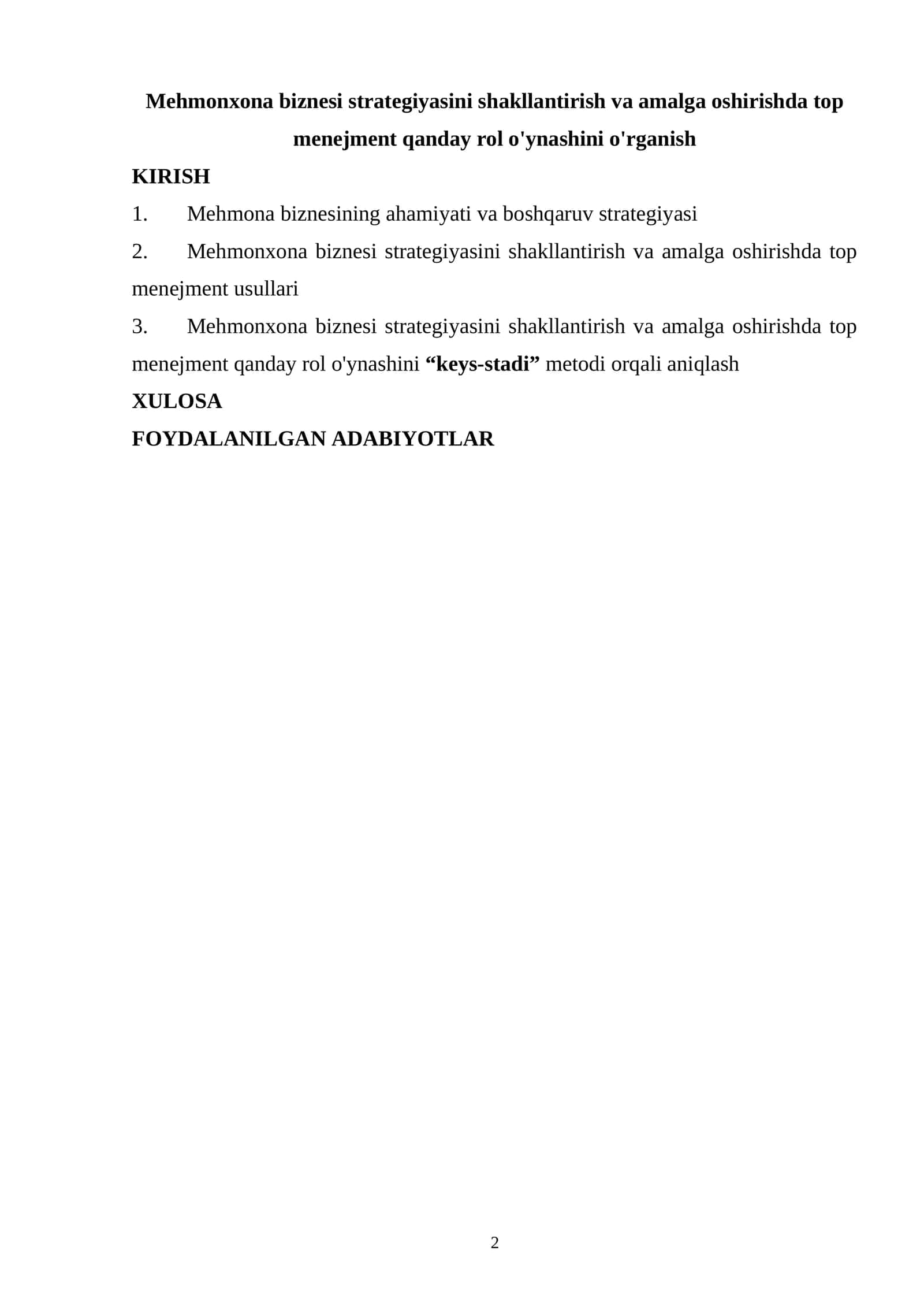 Mehmonxona biznesi strategiyasini shakllantirish va amalga oshirishda top menejment qanday rol o'ynashini o'rganish 1