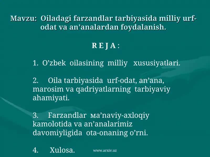 Oiladagi farzandlar tarbiyasida milliy-urf-odat va an’analardan foydalanish 1