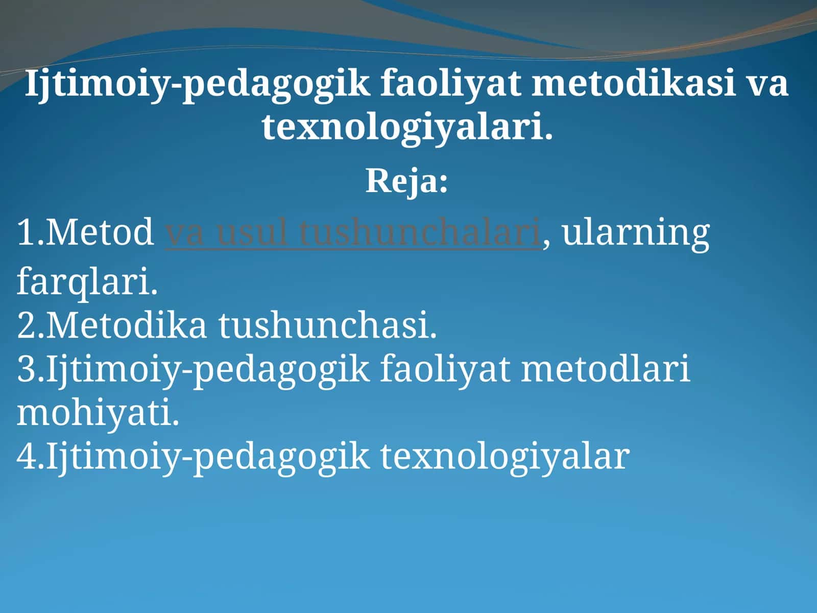 Ijtimoiy-pedagogik faoliyat metodikasi va texnologiyalari 1