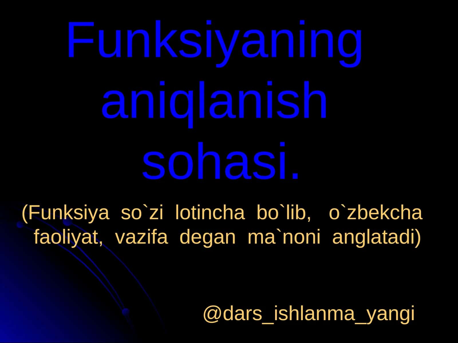 Funksiyaning aniqlanish sohasi 1