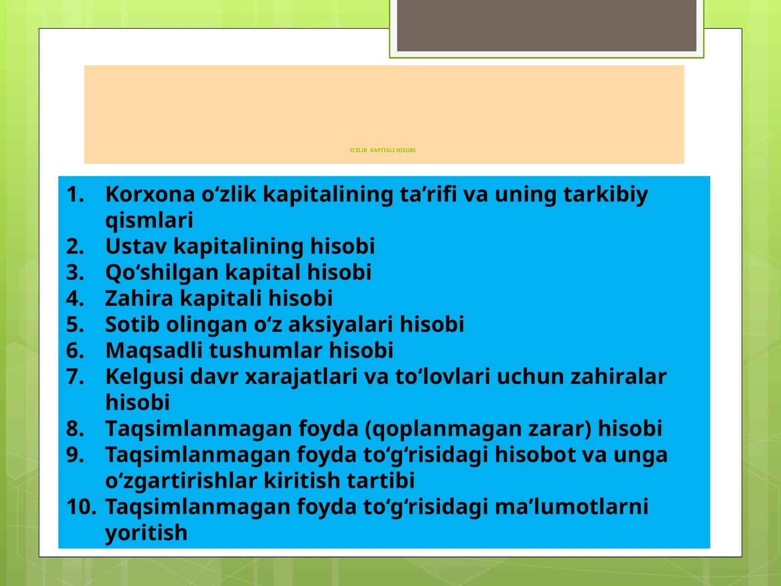 O‘ZLIK KAPITALI HISOBI 1