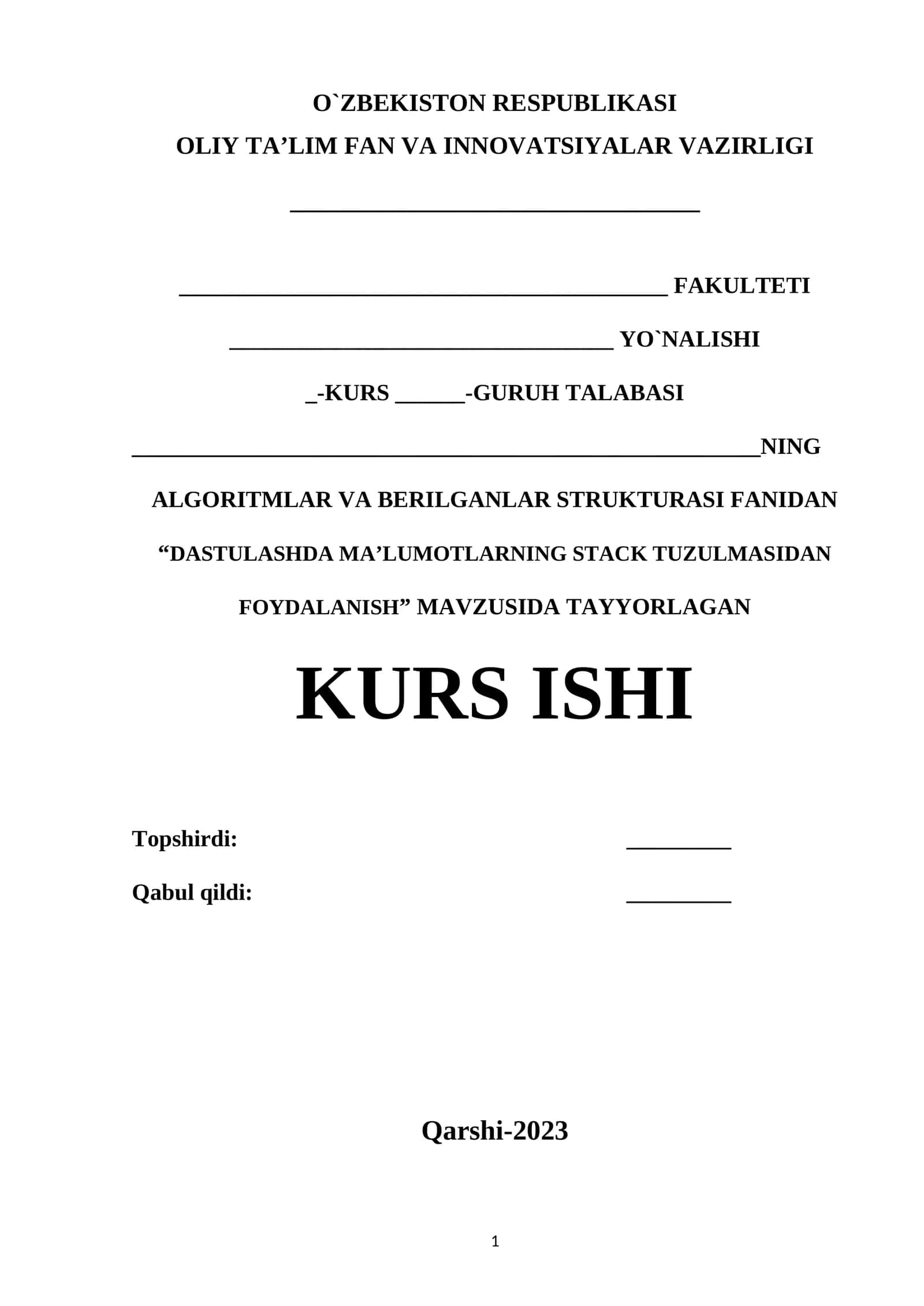 "DASTULASHDA MA’LUMOTLARNING STACK TUZULMASIDAN FOYDALANISH" MAVZUSIDA KURS ISHI 1