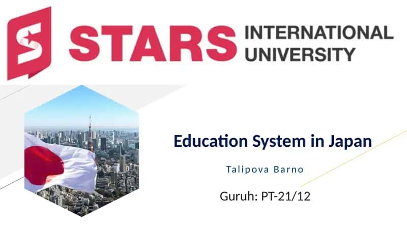 Education System in Japan 1