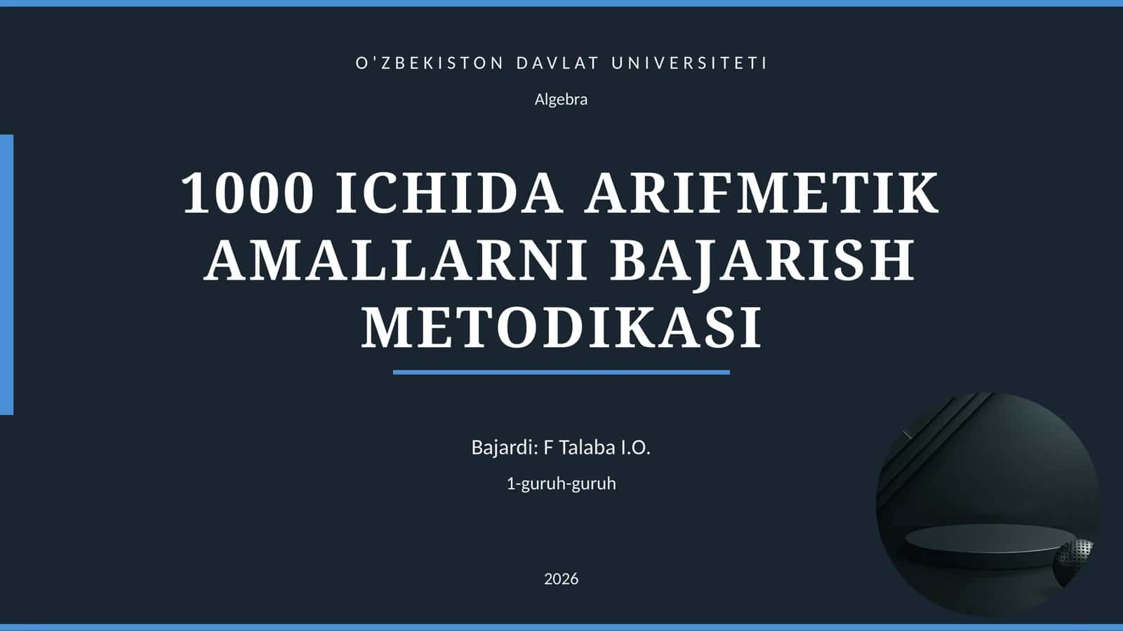 1000 ICHIDA ARIFMETIK AMALLARNI BAJARISH METODIKASI 1