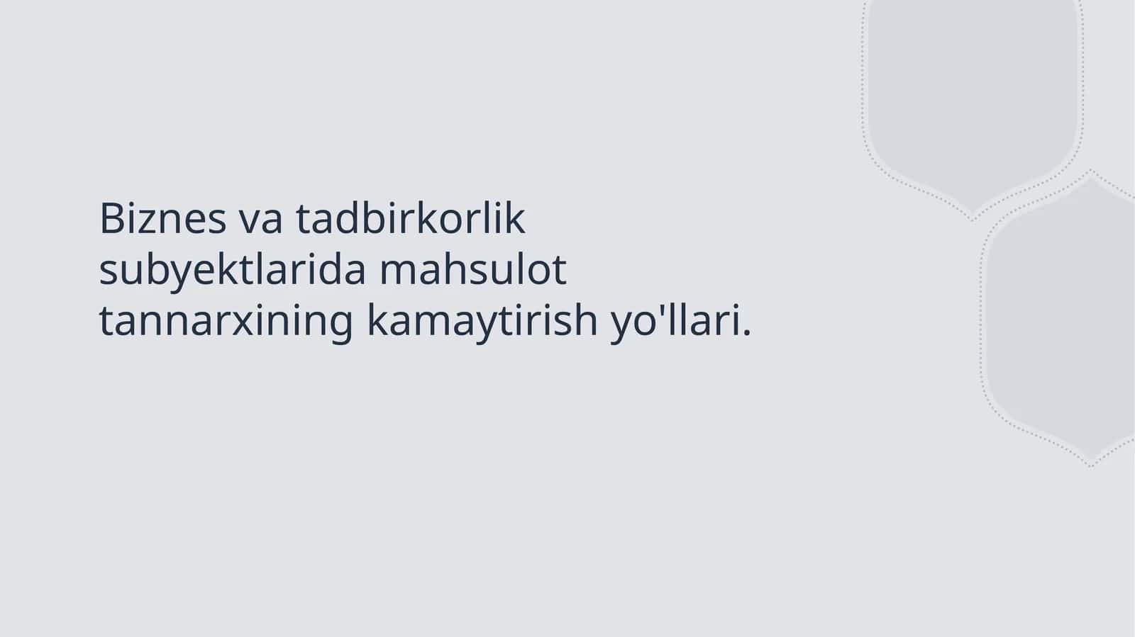 Mahsulot tan narxini kamaytirishning muhim usullari va strategiyalari 1
