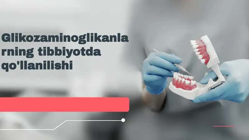 Glikozaminoglikanlarningtibbiyotdaqo'llanilishi 1