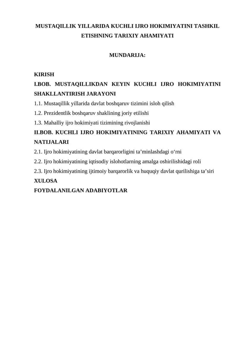 MUSTAQILLIK YILLARIDA KUCHLI IJRO HOKIMIYATINI TASHKIL ETISHNING TARIXIY AHAMIYATI 1
